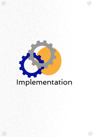 Implementation Implementation